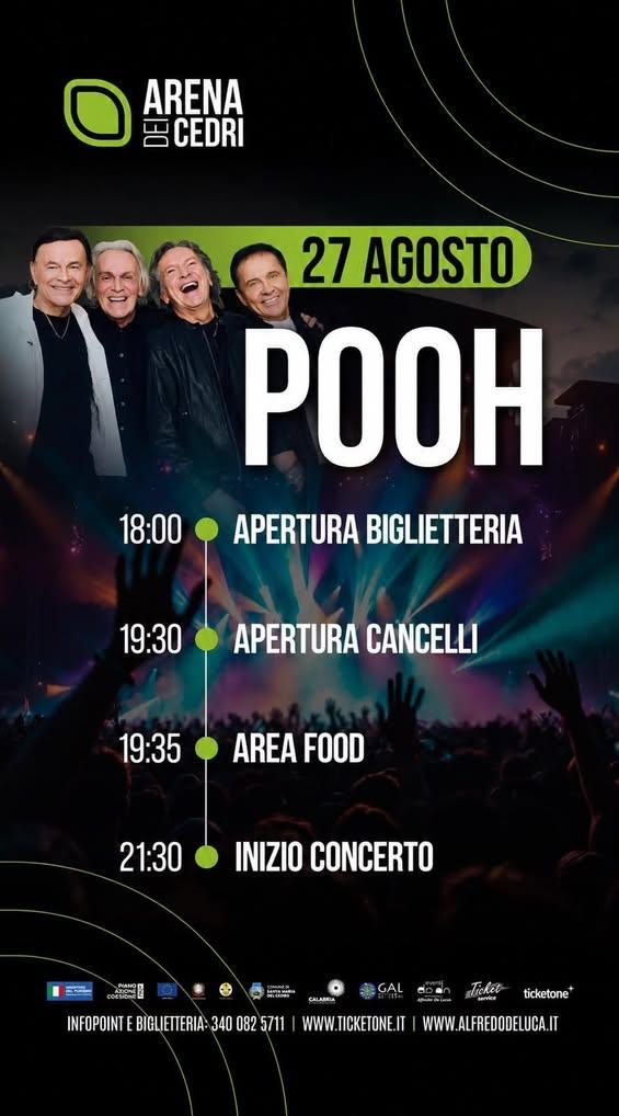 - AVVISO AL PUBBLICO – POOH ALL'ARENA DEI CEDRI - Giovedì 27 agosto l’Arena dei Cedri di Santa Maria del Cedro ospiterà...