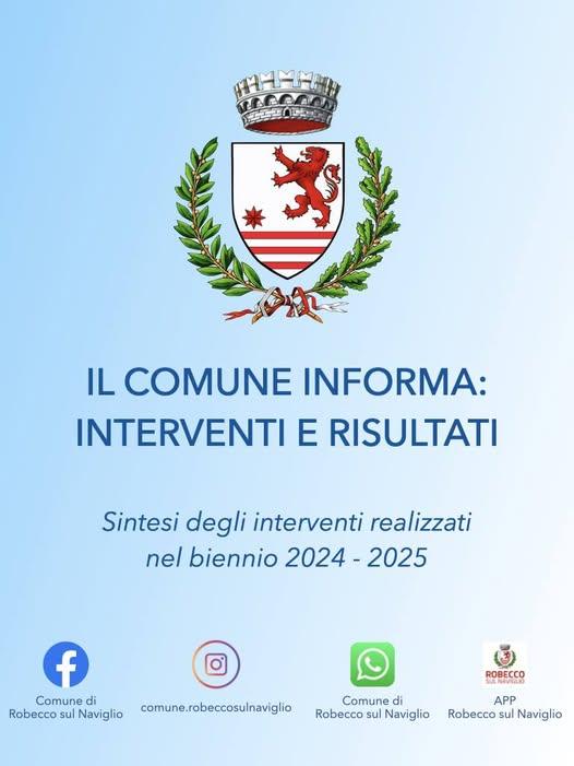 IL COMUNE INFORMA: INTERVENTI E RISULTATI #Comune #RobeccoSulNaviglio  ---------... Scarica l’App del tuo Comune, clicca...
