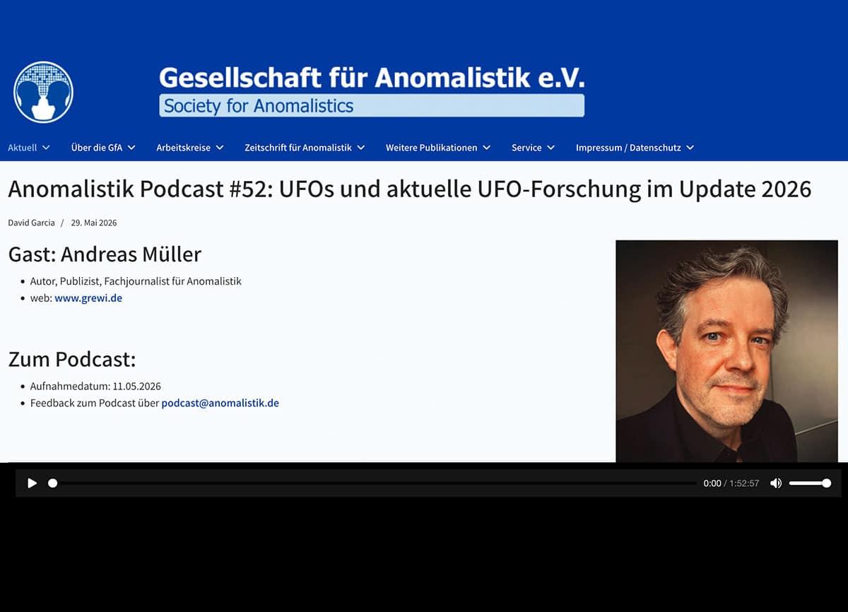 Anomalistik Podcast #52: UFOs und aktuelle UFO-Forschung im Update 2026