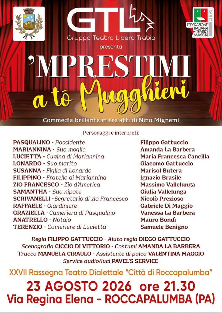 Prosegue la XXVII Rassegna di Teatro Dialettale “Città di Roccapalumba” con un nuovo, imperdibile appuntamento! 📅 Domen...