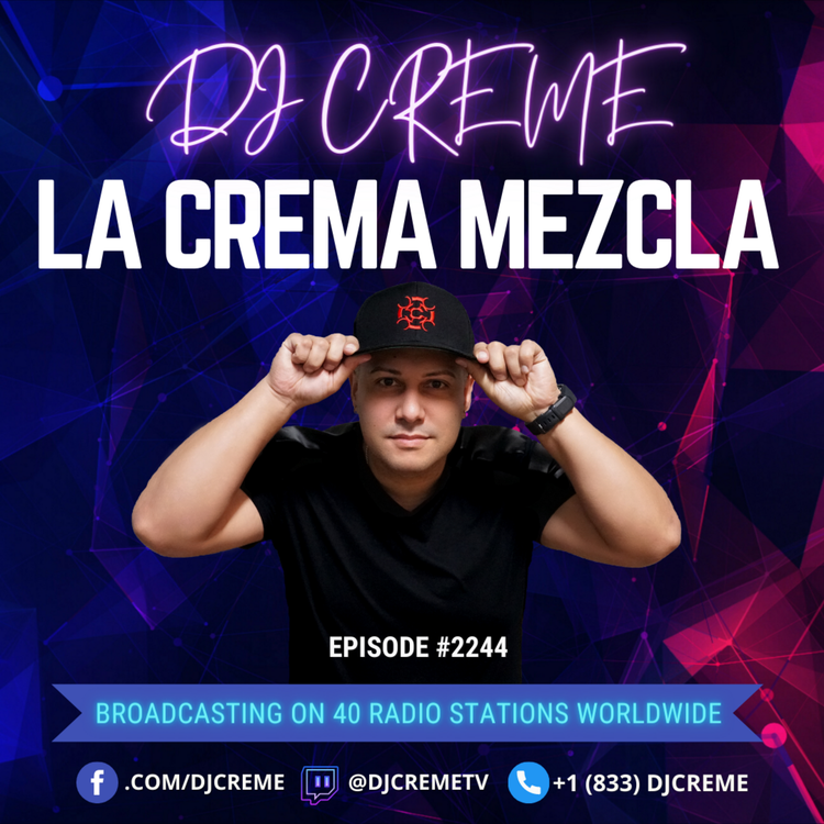 Episode 2195: La Crema Mezcla #2244