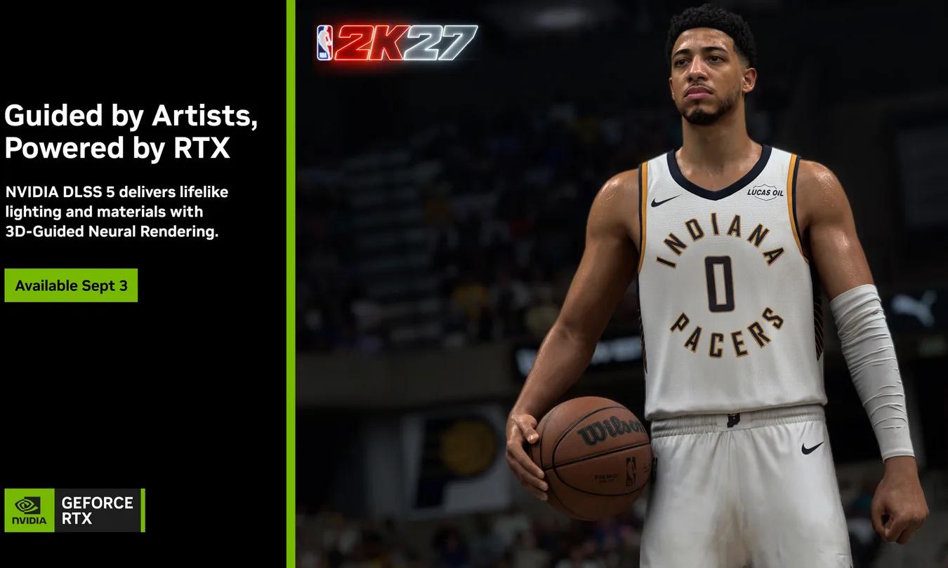 DLSS 5 arrive le 3 septembre avec NBA 2K27 et veut rapprocher le rendu temps réel du photoréalisme