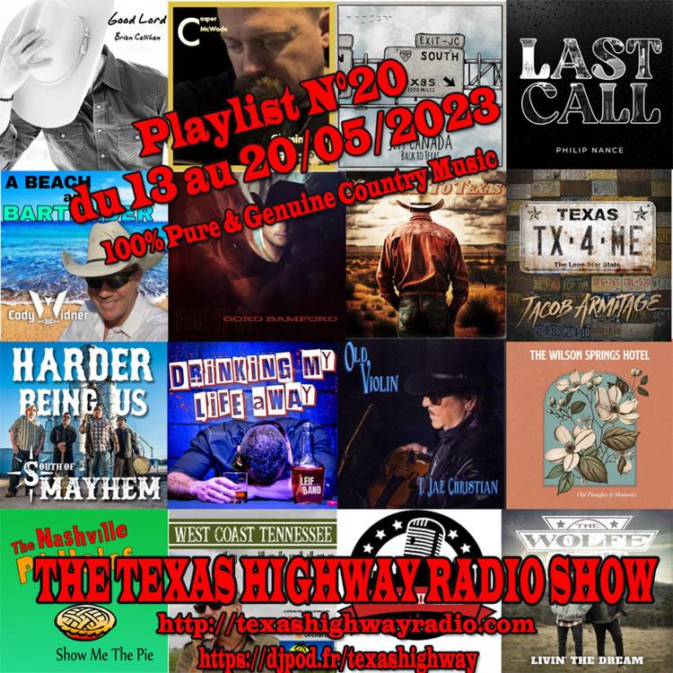 Texas Highway Radio Show N°20