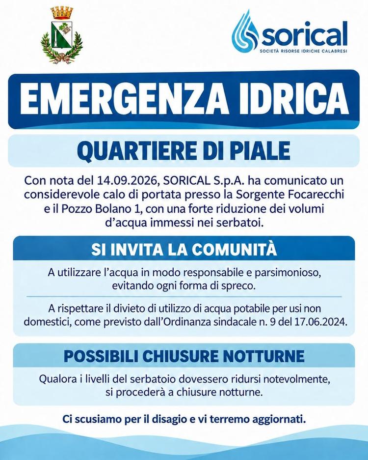Con nota del 14.09.2026 la SORICAL S.p.a. comunicava un "considerevole calo di portata presso la Sorgente Focaretti e il...