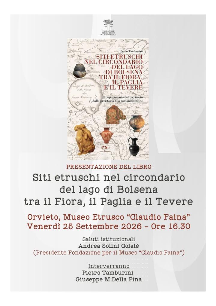 🏺 Siti etruschi nel circondario del lago di bolsena - tra il Fiora, il Paglia e il Tevere🏺 📅 Venerdì 25 settembre, al...