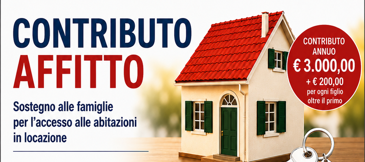 CONCESSIONE DI UN CONTRIBUTO PER L'ACCESSO ALLE ABITAZIONI IN LOCAZIONE