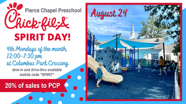 PC Preschool Chick-fil-A Spirit Day- August 24