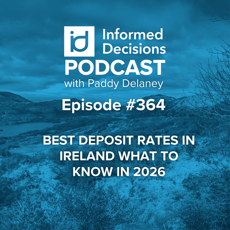 Best Deposit Rates in Ireland What to Know in 2026