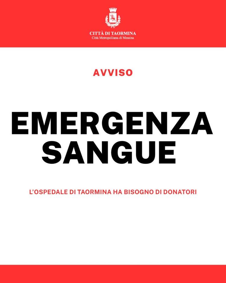 🚨 EMERGENZA SANGUE ALL’OSPEDALE DI TAORMINA L’Ospedale di Taormina ha segnalato una situazione di emergenza nelle dispo...