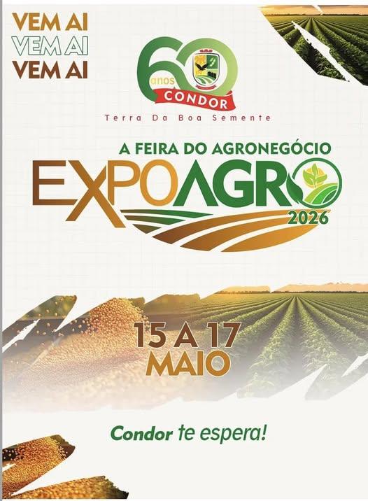 Será aberta sexta-feira dia 15 a programação da Expo Agro 2026 &nbsp;de Condor