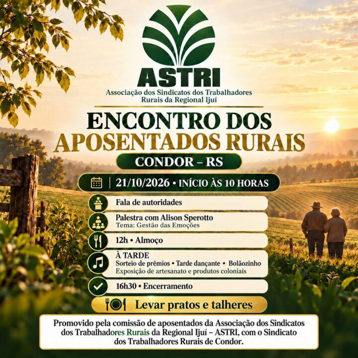 Condor vai sediar na quarta-feira dia10 o Encontro  Regional dos Aposentados Rurais