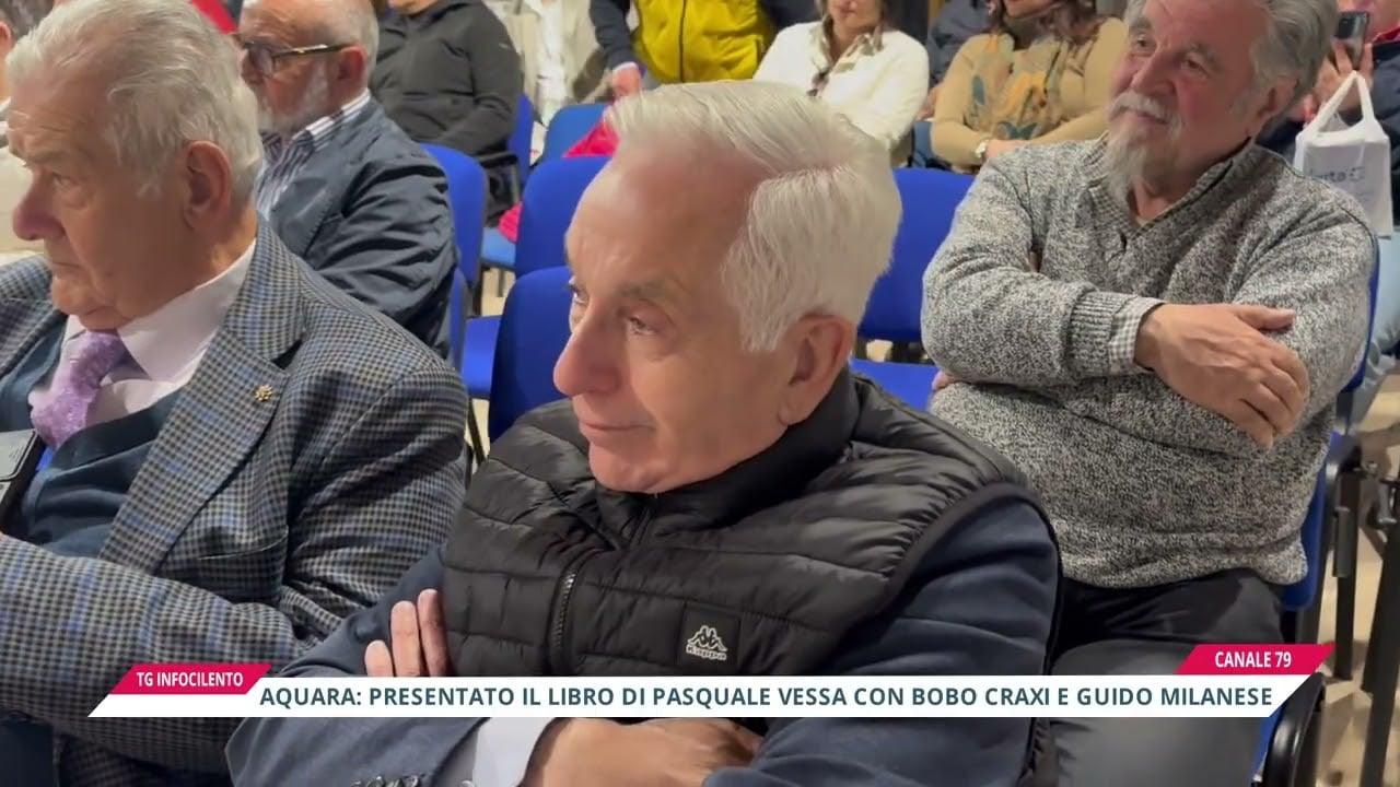 Da Aquara a Milano: Pasquale Vessa presenta la sua autobiografia con Bobo Craxi