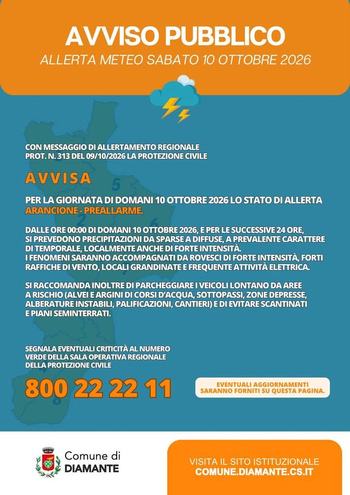 Avviso Pubblico | Allerta Meteo 🟠 Il Comune di Diamante informa che, per la giornata di domani, sabato 10 ottobre 2026,...
