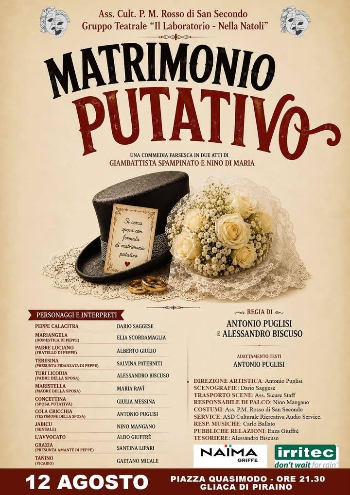 🎭Matrimonio putativo 🗓️ 12 agosto 2026 📍 Piazza Quasimodo