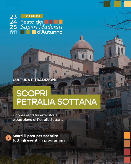 Scopri Petralia Sottana durante la Festa dei Sapori Madoniti d'Autunno: un weekend tra arte, storia e tradizione 🏛 Scor...