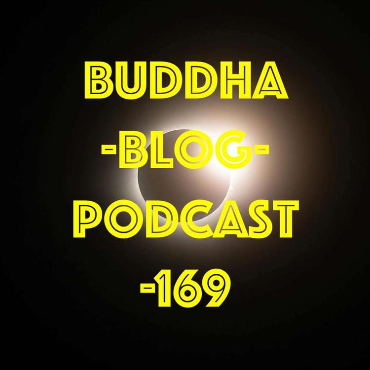 169-Krieg und Buddhismus -  Buddha Blog Podcast