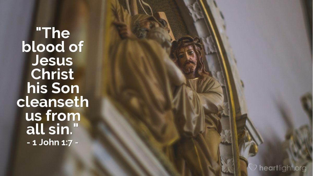 1 John 1:7 - Evening Devotional for Jul. 23rd