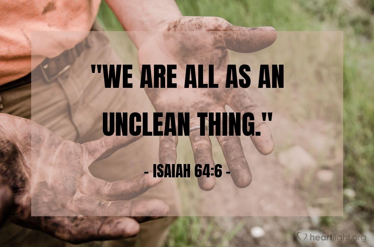 Isaiah 64:6 - Evening Devotional for Oct. 27th