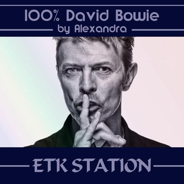 07/04/2024 - 100% David Bowie
