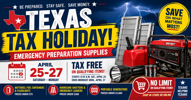 Texans Can Save Big During Emergency Supplies Tax Holiday, April 25–27