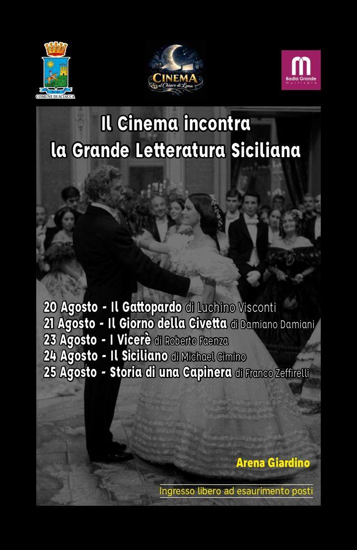 AL VIA OGGI LA RASSEGNA “IL CINEMA INCONTRA LA GRANDE LETTERATURA SICILIANA” Prende il via oggi, 20 agosto, la rassegna...