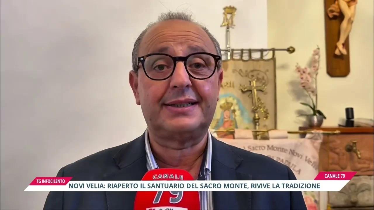 Novi Velia: riaperto il Santuario del Sacro Monte, rivive la tradizione