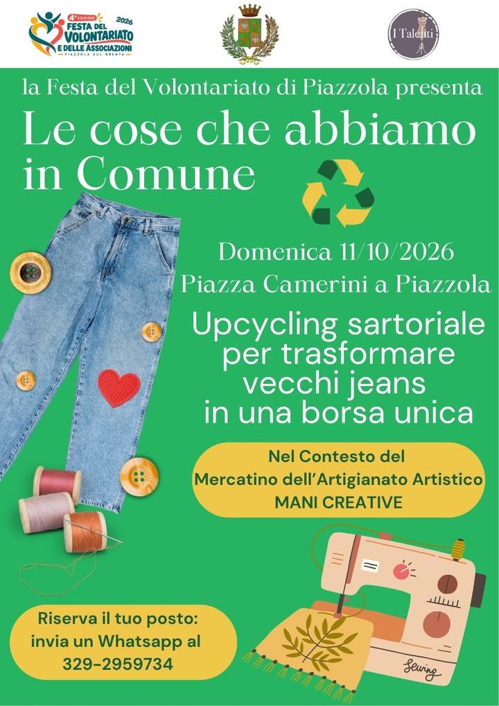 ♻️LE COSE CHE ABBIAMO IN COMUNE  è l'iniziativa della Città di Piazzola sul Brenta e la Sartoria i Talenti di sensibiliz...