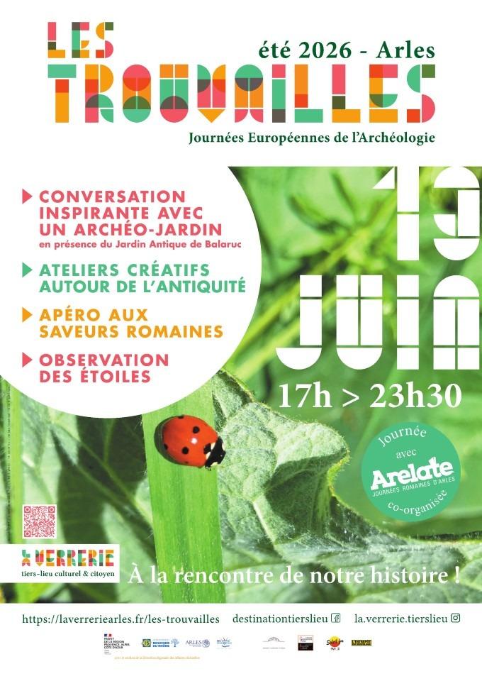 “LES TROUVAILLES” SONT DE RETOUR À LA VERRERIE À ARLES SAMEDI 13 JUIN 2026