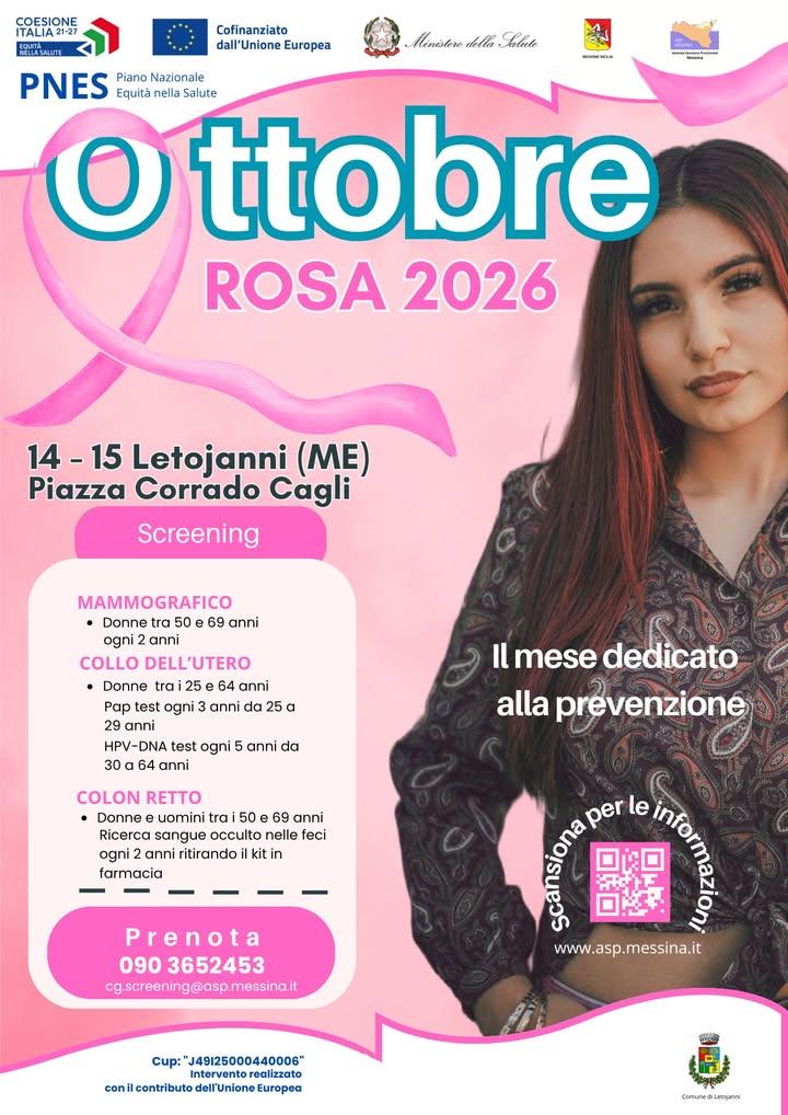 🌸 OTTOBRE ROSA 2026: LA PREVENZIONE ARRIVA A LETOJANNI 🌸 L’iniziativa è realizzata  dal Centro Screening dell’Azienda...
