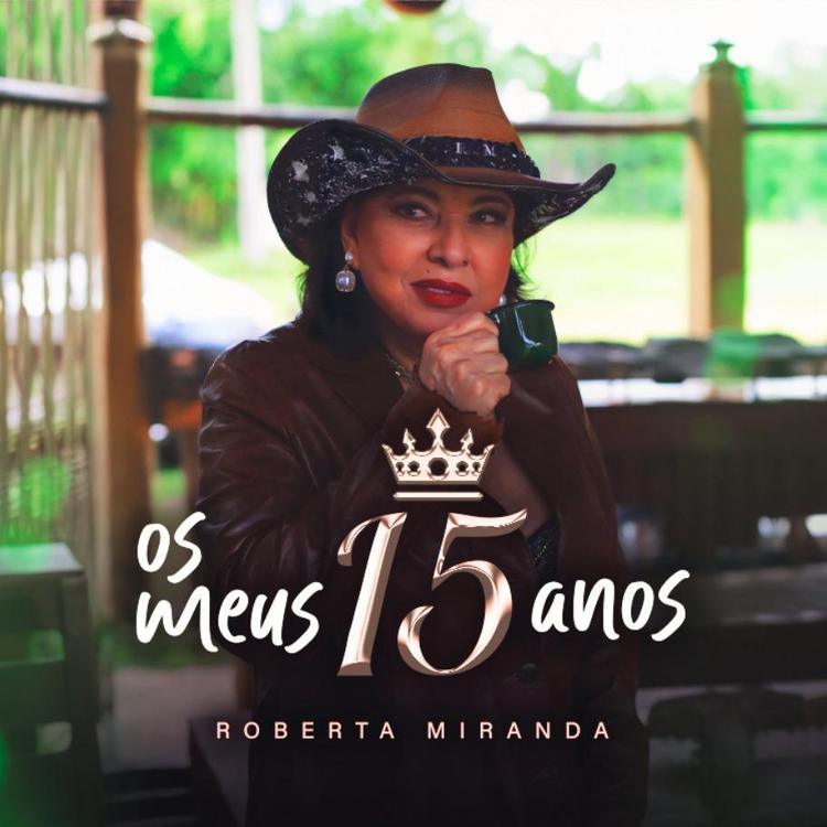 Música: Roberta Miranda lança a autoral “Os Meus 15 Anos”