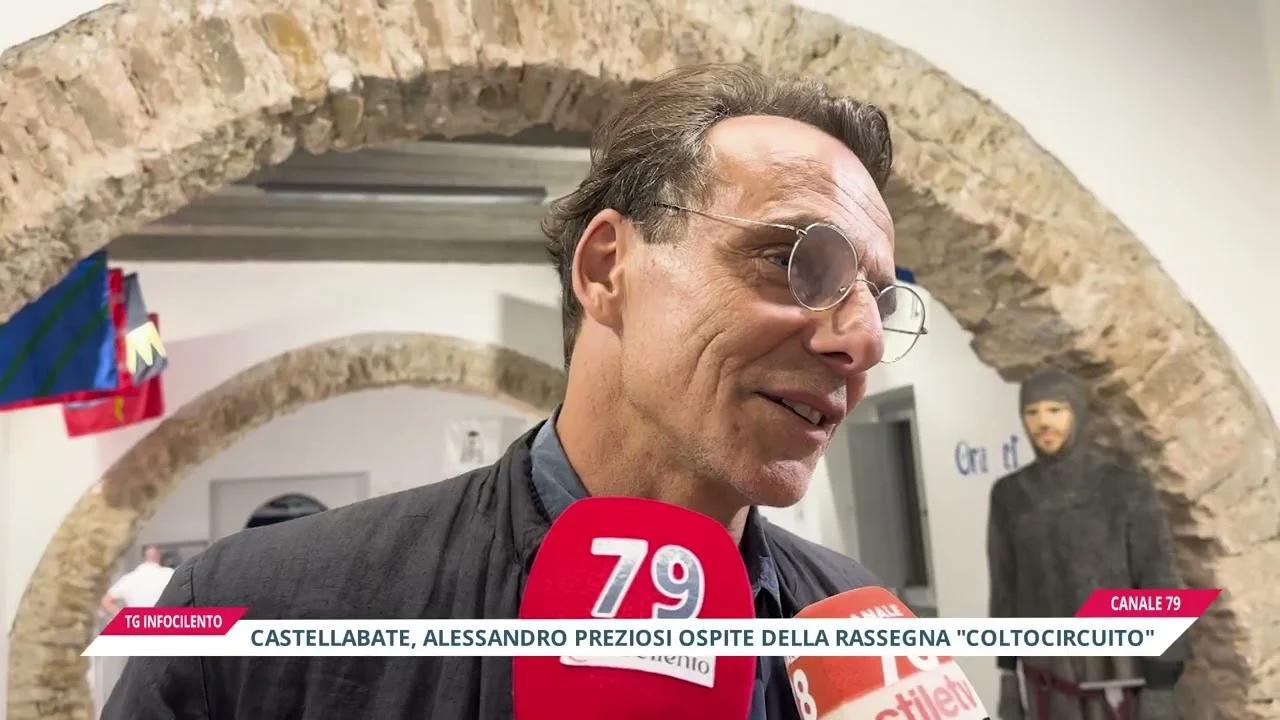 Castellabate, Alessandro Preziosi ospite della rassegna “Coltocircuito”