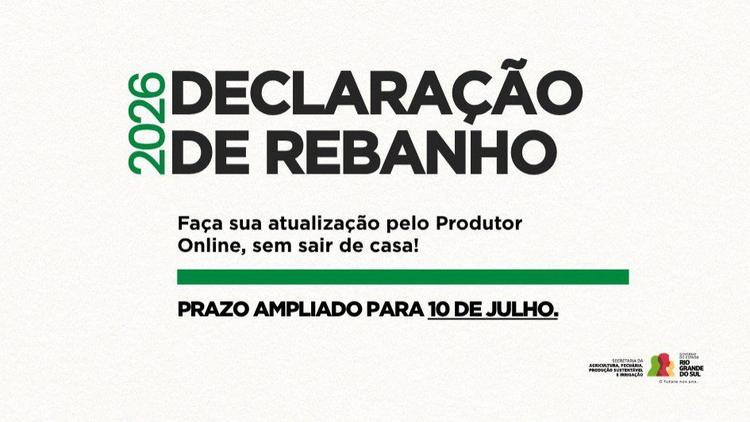 Prazo para declaração anual de rebanho é prorrogado até 10 de julho