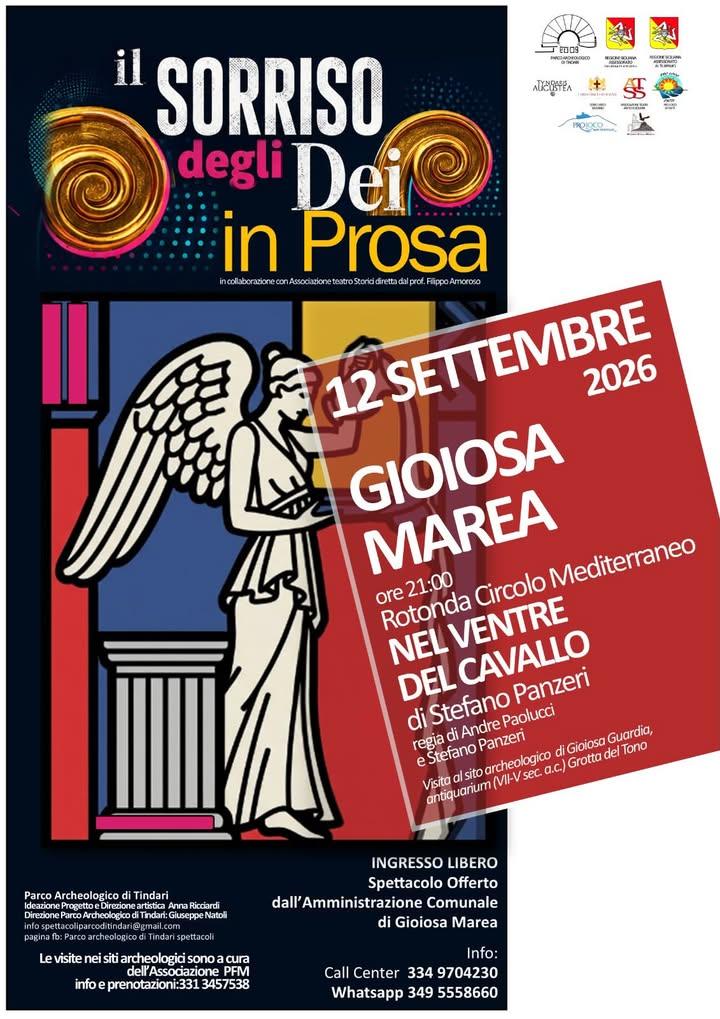 🎭 IL SORRISO DEGLI DEI – IN PROSA 🎭 Una serata di teatro, storia e cultura nel cuore di Gioiosa Marea. 📅 12 settembre...