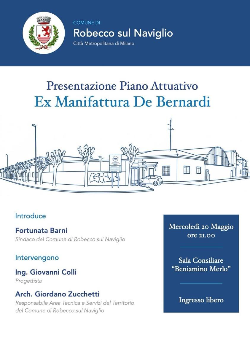 PRESENTAZIONE PIANO ATTUATIVO EX MANIFATTURA DE BERNARDI #Comune #RobeccoSulNaviglio  ---------... Scarica l’App del tuo...