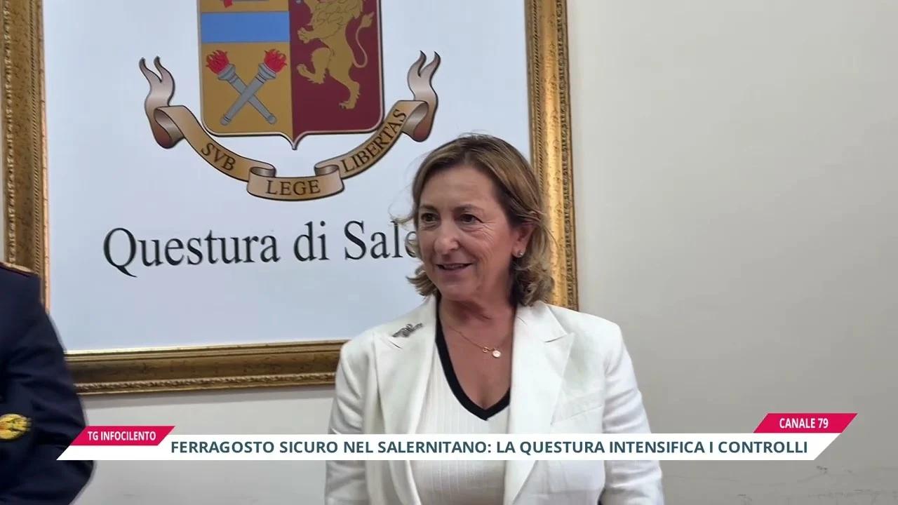 Ferragosto sicuro nel salernitano: la Questura intensifica i controlli