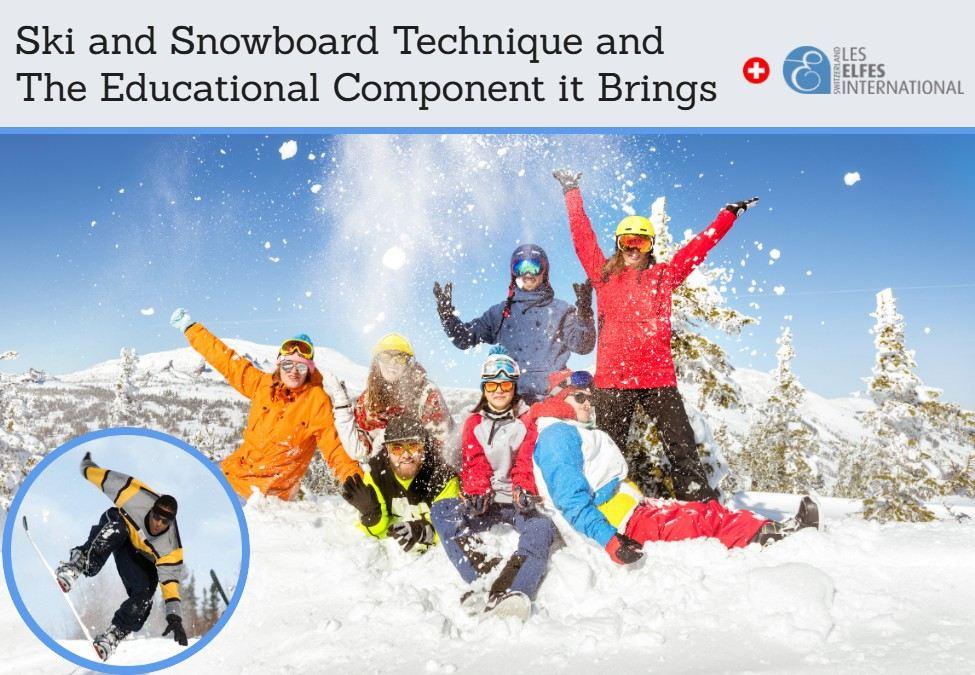 Ski and Snowboard Technique and Educational Component it Brings