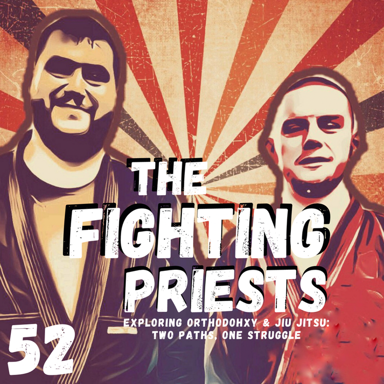 S3 Ep52: “Changing Hearts & Minds” - The Religious Power of BJJ w Jim Trick