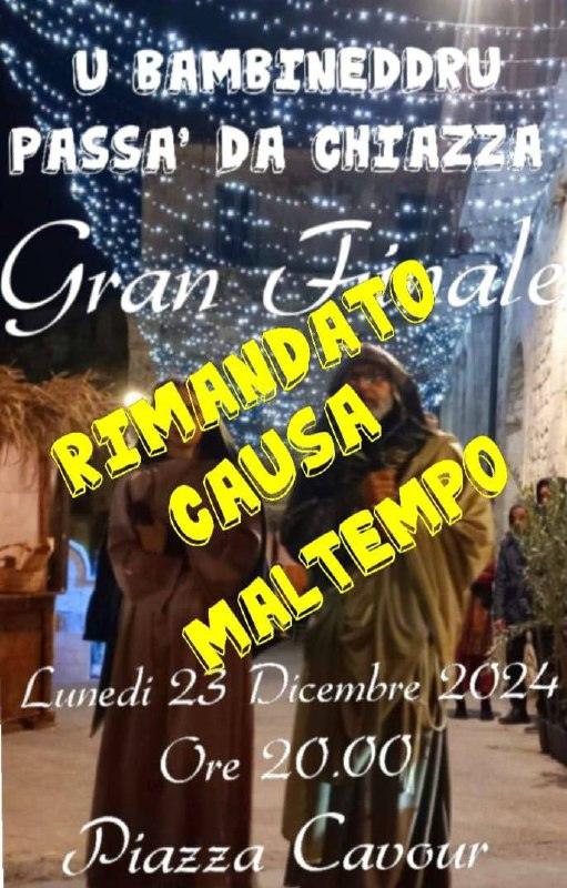 Rinviato causa maltempo l’evento “U bambineddru passa’ da chiazza “