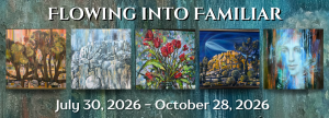 “Flowing into Familiar” Exhibition