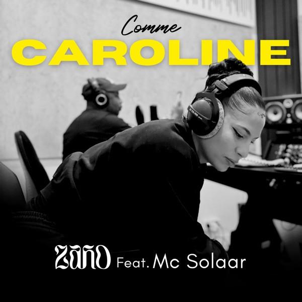 ZAHO FT MC SOLAAR - Comme Caroline