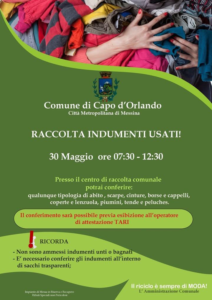 Il comune di Capo d’Orlando informa che sabato 30 maggio verrà svolto il servizio di raccolta di indumenti presso il cen...