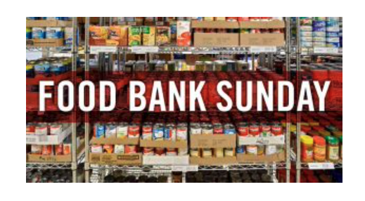 The First Food Bank Sunday for May, 2024 – May 5