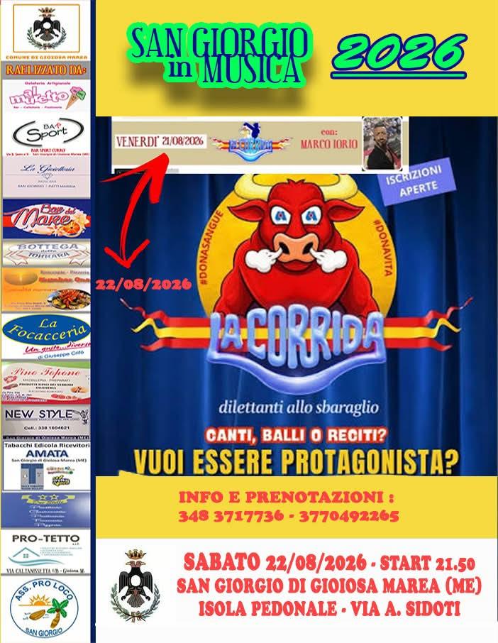 🐂 ARRIVA LA CORRIDA A SAN GIORGIO! 🐂 Sai cantare sotto la doccia? Balli davanti allo specchio? Reciti barzellette? È I...