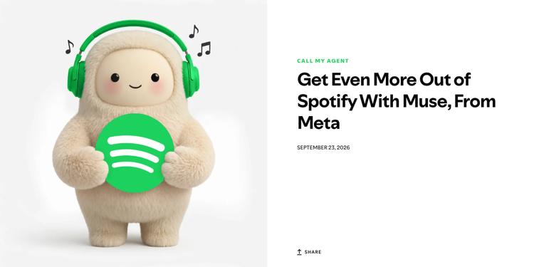 Screenshot of Spotify’s Muse announcement, showing a fuzzy beige mascot in green headphones holding the Spotify logo beside the headline “Get Even More Out of Spotify With Muse, From Meta.”