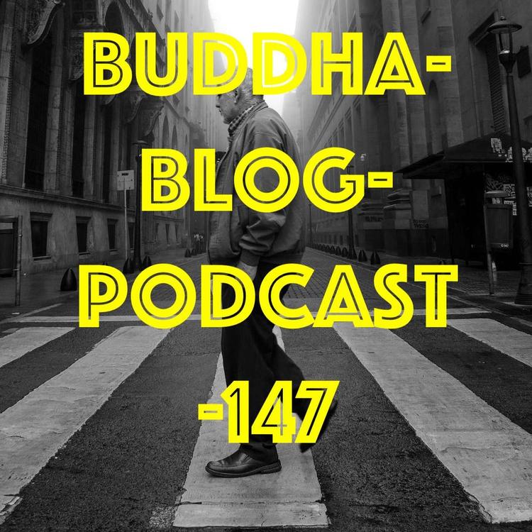 147-Vor dem Leben wegrennen-Buddha-Blog-Podcast-Buddhismus im Alltag