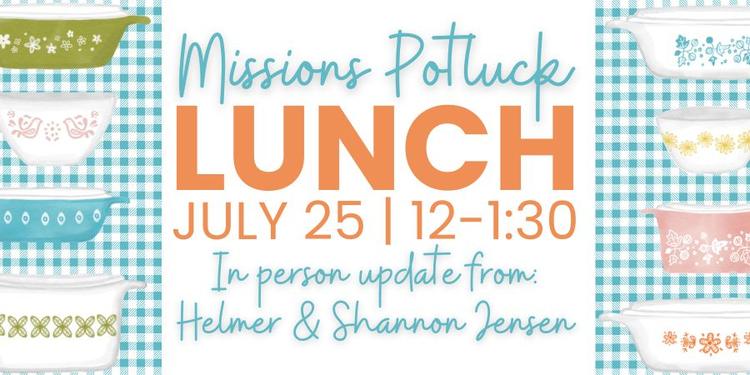 Missions Potluck Lunch