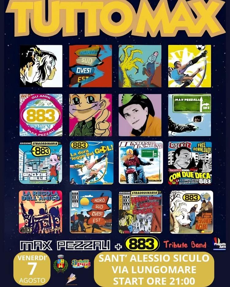 7 Agosto 2026 🎉7 Agosto 2026 ore 21.30, vi aspettiamo 🎊🎉  MAX PEZZALI 883 TRIBUTE BANDE 🕸️