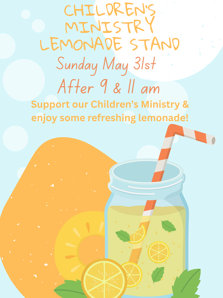 Children’s Ministry Lemonade Stand – May 31, 2026