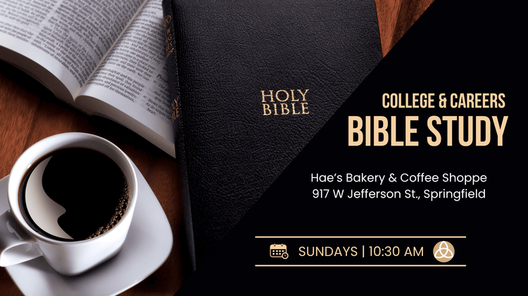 College & Careers Bible Study