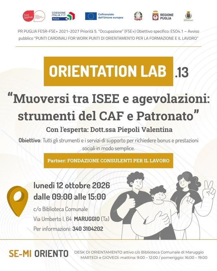 📣 PUNTI CARDINALI FOR WORK - SE-MI ORIENTO - MARUGGIO TREDICESIMO appuntamento a Maruggio per i laboratori informativi...